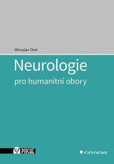 Neurologie pro humanitní obory (e-kniha)