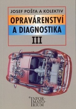Opravárenství a diagnostika III - 2. vydání