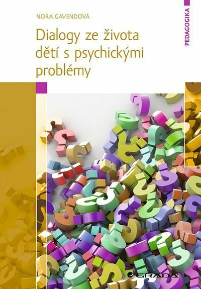 Dialogy ze života dětí s psychickými problémy (e-kniha)