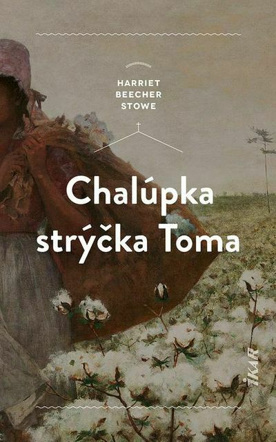 Chalúpka strýčka Toma (e-kniha)