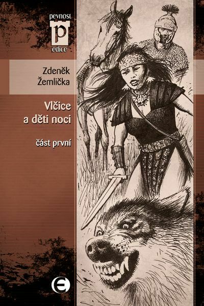 Vlčice a děti noci - část první (e-kniha)