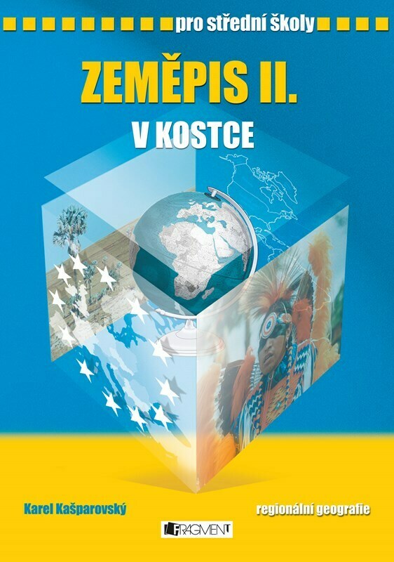 Zeměpis II. v kostce pro SŠ