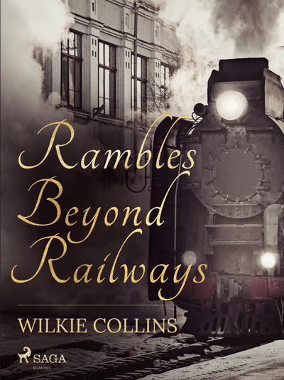 Rambles Beyond Railways (e-kniha)
