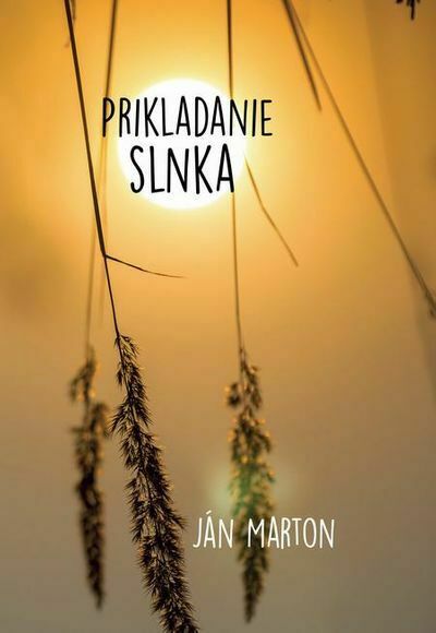 Prikladanie slnka (e-kniha)
