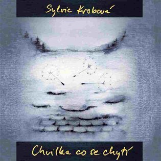 Chvilka, která se chytí (CD)