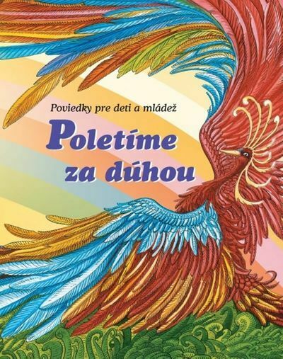Poletíme za dúhou I. (e-kniha)
