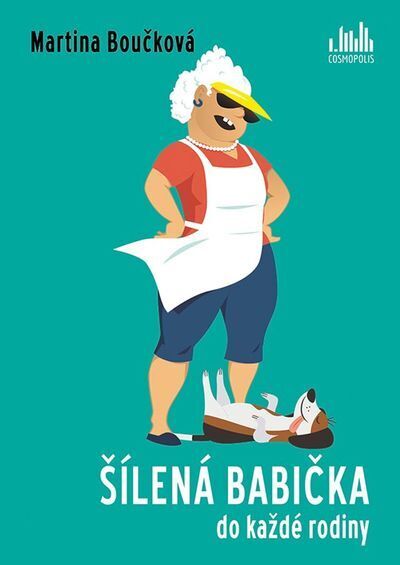 Šílená babička do každé rodiny (e-kniha)