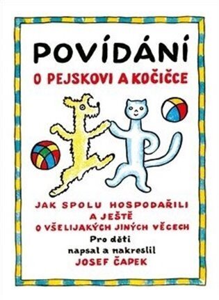 Povídání o pejskovi a kočičce