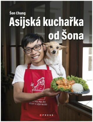 Asijská kuchařka od Šona - Recepty z bister i kuchyní