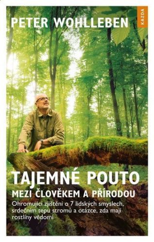 Tajemné pouto - Peter Wohlleben