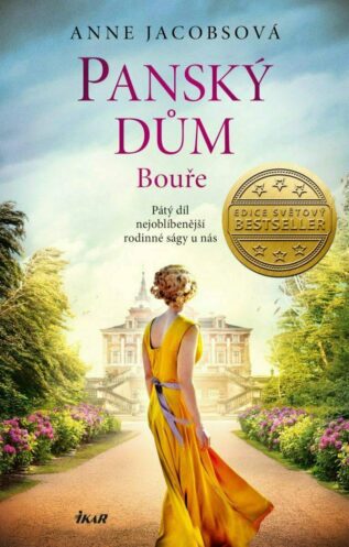 Panský dům Bouře - 5. díl nejoblíbenější ságy posledních let