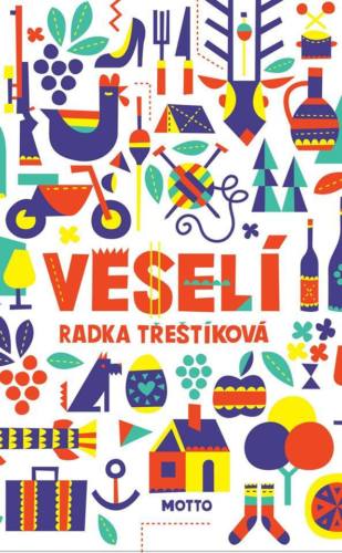 Radka Třeštíková - Veselí
