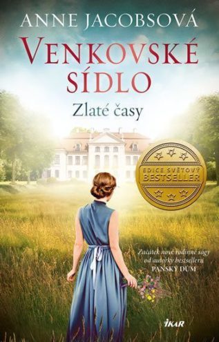 Venkovské sídlo - nová trilogie od Anne Jacobsové