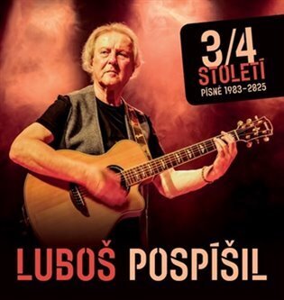 3/4 století - Písně 1983-2025 (CD)