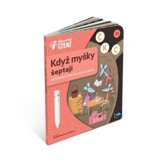 Albi Kniha Když myšky šeptají Kouzelné čtení