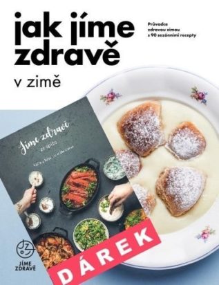 Jak jíme zdravě v zimě + dárek