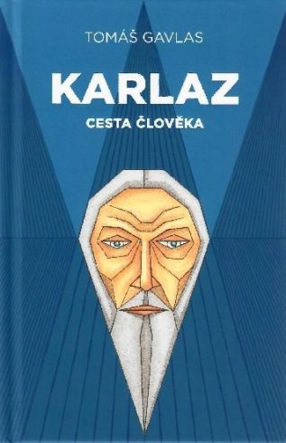 Karlaz - cesta člověka