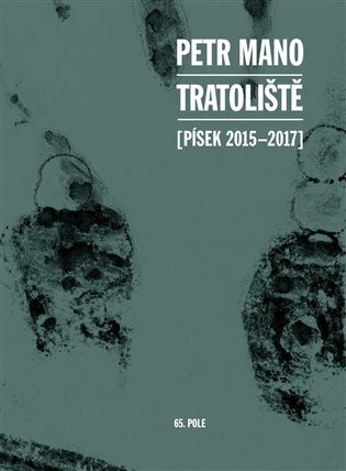 Tratoliště - Písek 2015-2017