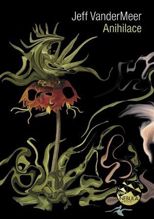 Anihilace - Jižní Zóna I.