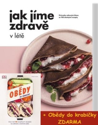 Jak Jíme zdravě v létě