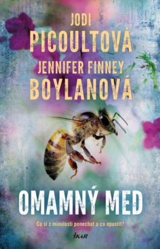 Omamný med - Jodi Picoultová