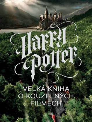 Harry Potter - filmová kouzla