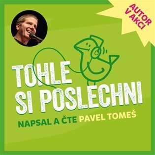 Tohle si poslechni - Výběr z fejetonů Pavla Tomeše (CD)