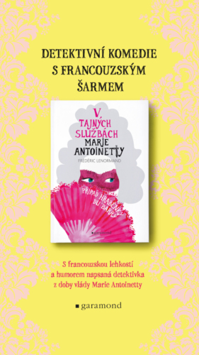 V tajných službách Marie Antoinetty
