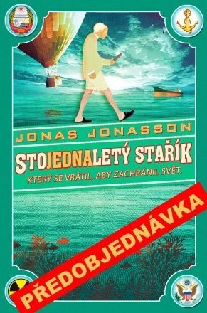 Stojednaletý stařík - Jonasson