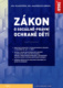 Zákon o sociálně-právní ochraně dětí s komentářem