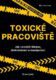 Toxické pracoviště