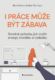 I práce může být zábava (e-kniha)