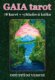 GAIA tarot (78 karet + výkladová kniha)