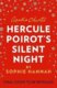 Hercule Poirot´s Silent Night: The New Hercule Poirot Mystery