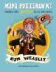 Mini potterovky: Ron Weasley (slovensky)