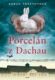 Porcelán z Dachau (e-kniha)