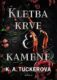 Kletba krve a kamene