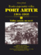 Port Artur 1904-1905 1. díl Válka začala na moři