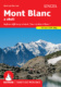 Mont Blanc a okolí