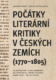 Počátky literární kritiky v českých zemích