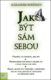 Jak být sám sebou