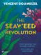 The Seaweed Revolution (e-kniha)