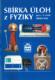 Sbírka úloh z fyziky