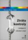 Ztráta kontroly