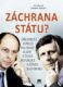 Záchrana státu?