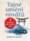 Tajné umění nindžů (e-kniha)