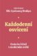 Každodenní osvícení - Cesta ke štěstí v moderním světě