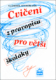 Cvičení z pravopisu pro větší školáky