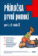 Příručka první pomoci pro 4. a 5. ročník ZŠ