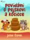 Povídání o pejskovi a kočičce (e-kniha)